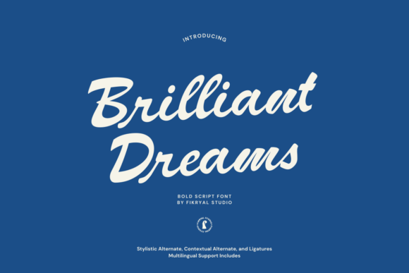 Brilliant Dreams: A Bold Script Font for Modern Branding