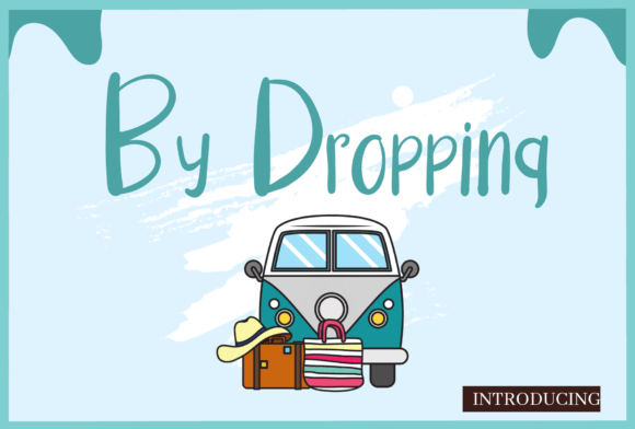 By Dropping: A Modern Script Font for Web Design