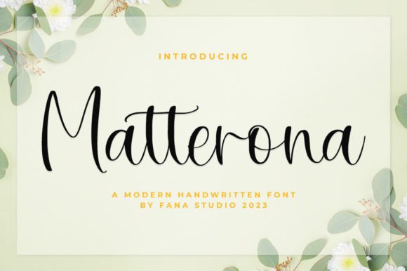 Matterona: A Handwritten Script Font for Makers